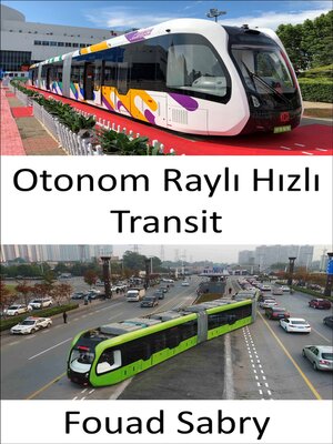 cover image of Otonom Raylı Hızlı Transit